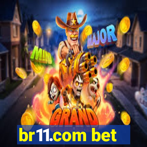 br11.com bet